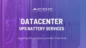 A Leading UPS and battery providers in Abu Dhabi