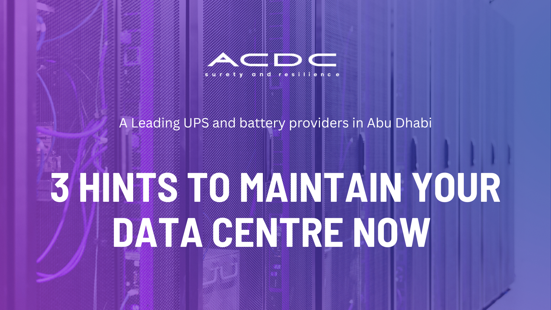 Systems for Data Centers A Leading UPS and battery providers in Abu Dhabi!