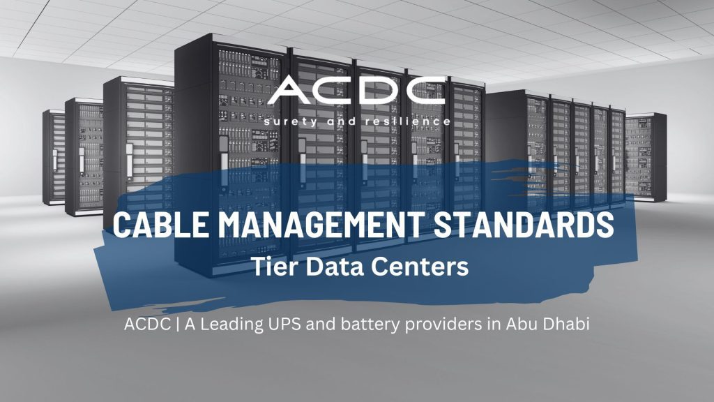 Cable Management Standards in Tier Data Centers
