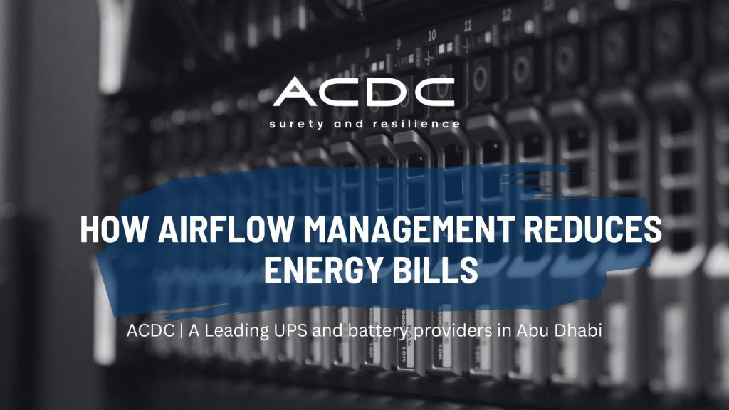 How Airflow Management Reduces Energy Bills